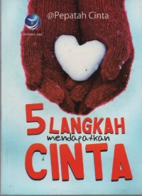 Image of 5 Langkah Mendapatkan Cinta