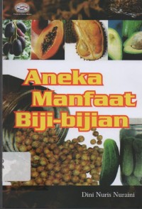 Image of Aneka Manfaat Biji-Bijian