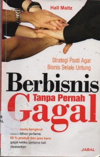 Image of Berbisnis Tanpa Pernah Gagal : Cara Pasti Menjauhi Lingkaran Kegagalan