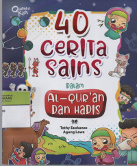 Image of 40 Cerita Sains dalam Al-Qur'an dan Hadis