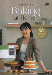 Image of Baking at Home : 50 Resep Simpel & Antigagal Ala Luvita HO