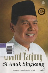 Image of Chairul Tanjung Si anak Singkong
