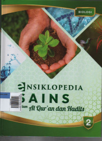 Image of Ensiklopedia Sains dalam Al Qur'an dan Hadits Jilid 2 BIOLOGI