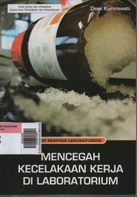 Image of Mencegah Kecelakaan Kerja di Laboratorium