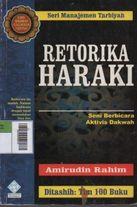 Image of Retorika Haraki : Seni Berbicara Aktivis Dakwah