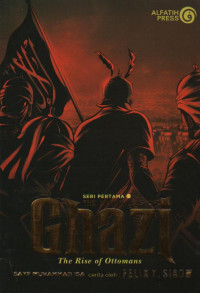Image of The Chronicles of Ghazi : The Rise of Ottomans ( Seri Pertama )