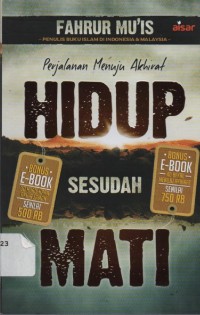 Image of Perjalanan Menuju Akhirat Hidup Sesudah Mati