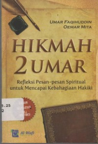 Image of Hijmah 2 Umar: refleksi pesan-pesan spiritual untuk mencpai kebahagiaan hakiki
