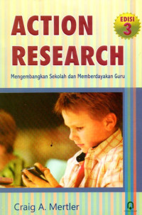 Image of Action Research: Mengembangkan Sekolah dan Memberdayakan Guru