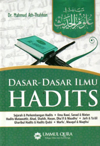 Image of Dasar Dasar  ilmu  Hadist (Musthalah Al-Hadits)