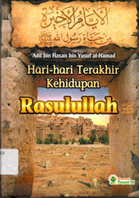 Image of Hari-hari Terakhir Kehidupan Rasulullah