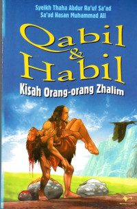 Image of Qabil & Habil: Kisah orang-orang zhalim