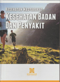 Image of Kesehatan Masyarakat Kesehatan Badan dan Penyakit