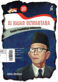 Image of Ki Hajar Dewantara : Bapak Pendidikan Indonesia