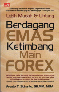 Image of Lebih Mudah & Untung Berdagang Emas Ketimbang Main Forex