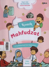 Image of Komik Mahfudzat : 22 Peribahasa Arab untuk Keseharianmu (Edisi Revisi)