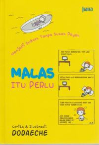 Image of Malas itu Perlu : Menjadi Sukses Tanpa Susah Payah