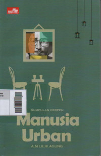 Image of Manusia Urban : kumpulan cerpen