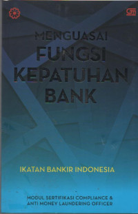 Image of Menguasai Fungsi Kepatuhan Bank