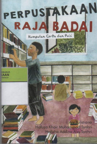 Image of Perpustakaan Raja Badai : Kumpulan Cerita an Puisi