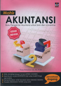 Image of Mahir Akuntansi (Buku Pengantar Akuntansi untuk SMA Dan Universitas) : Perusahaan Dagang