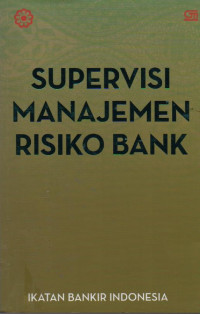 Image of Supervisi Manajemen Risiko Bank