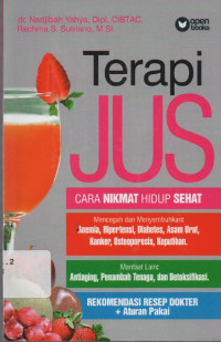 Image of Terapi Jus : Cara Nikmati Hidup Sehat