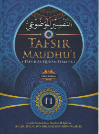 Image of Tafsir Maudhu'i 11 ( Tafsir Al-Quran Tematik )