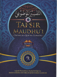 Image of Tafsir Maudhu'i 9 ( Tafsir Al-QuranvTematik )