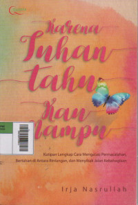 Image of Karena Tuhan Tahu Kamu Mampu