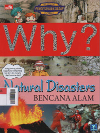 Image of Why? Natural Disasters : Bencana Alam