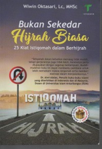 Image of Bukan Sekedar Hijrah Biasa : 25 Kiat Istiqomah dalam Berhijrah