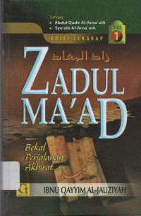 Image of Zadul Ma'ad : Bekal Perjalanan Akhirat Jilid 1